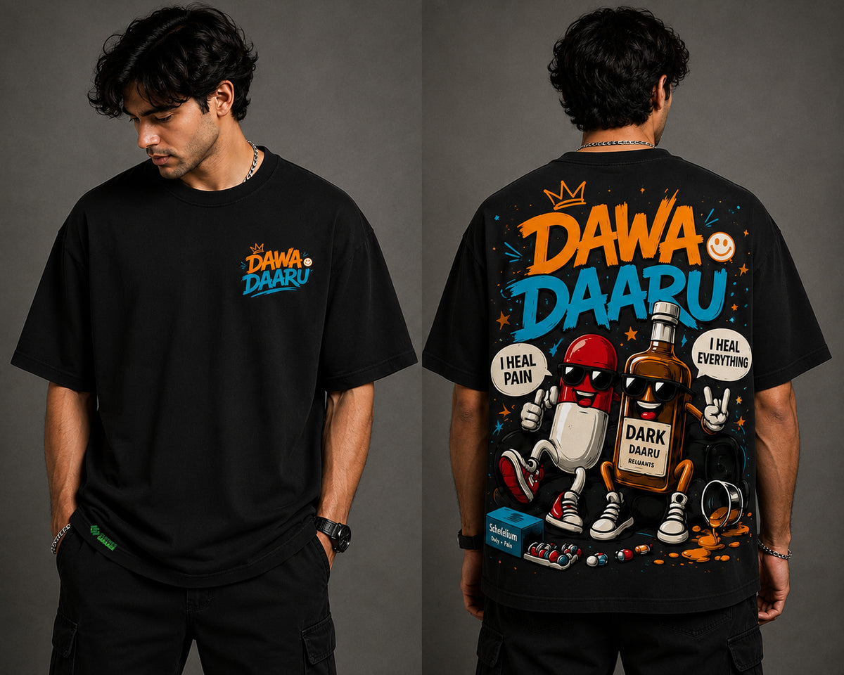 Drop Shoulder | Dawa Daaru | Clothes Garaage